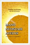 Vadimas Dechtiaris, Svetlana Ostrovskaja "Mano nuostabi ateitis. NLP: sėkmės technologijos"