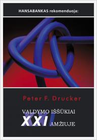 Peter F. Drucker "Valdymo iššūkiai XXI amžiuje"